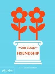 MY ART BOOK OF FRIENDSHIP | 9781838662592 | Llibres.cat | Llibreria online en català | La Impossible Llibreters Barcelona