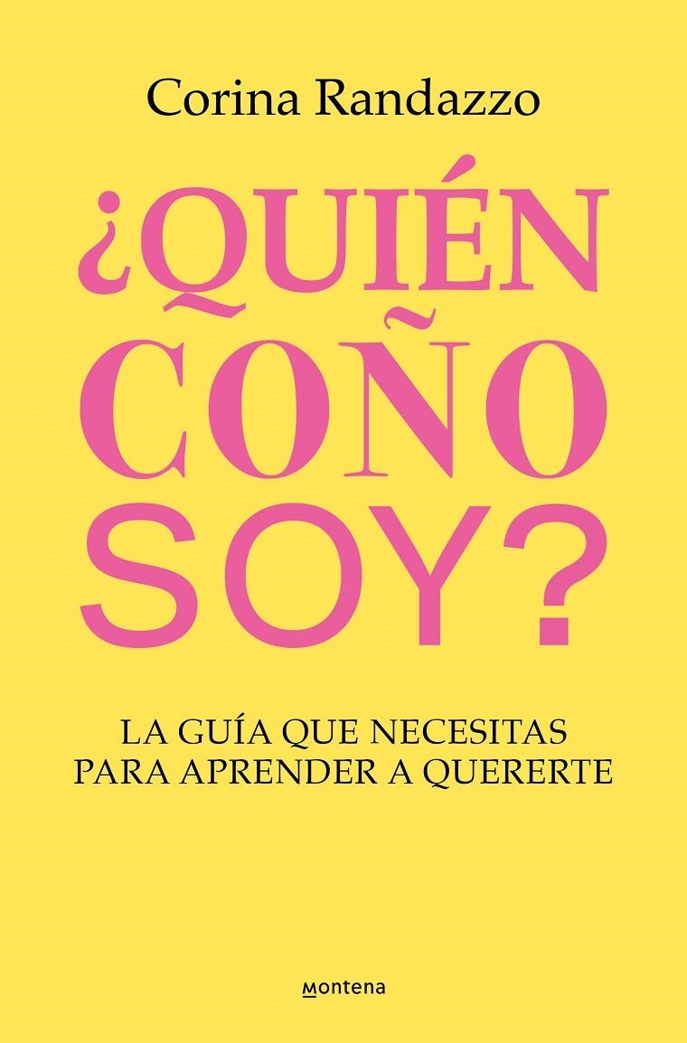 ¿Quién coño soy? | 9788410050891 | Randazzo, Corina | Llibres.cat | Llibreria online en català | La Impossible Llibreters Barcelona