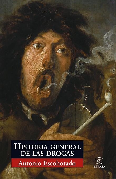 Historia general de las drogas | 9788467027532 | Escohotado, Antonio | Llibres.cat | Llibreria online en català | La Impossible Llibreters Barcelona