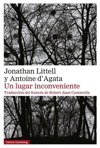 Un lugar inconveniente | 9788410107595 | Littell, Jonathan/D'Agata, Antoine | Llibres.cat | Llibreria online en català | La Impossible Llibreters Barcelona