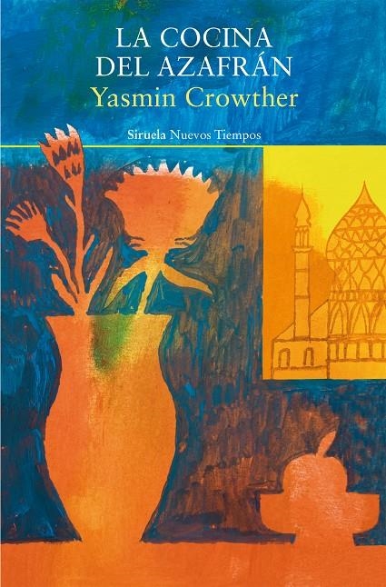 La cocina del azafrán | 9788419942920 | Crowther, Yasmin | Llibres.cat | Llibreria online en català | La Impossible Llibreters Barcelona