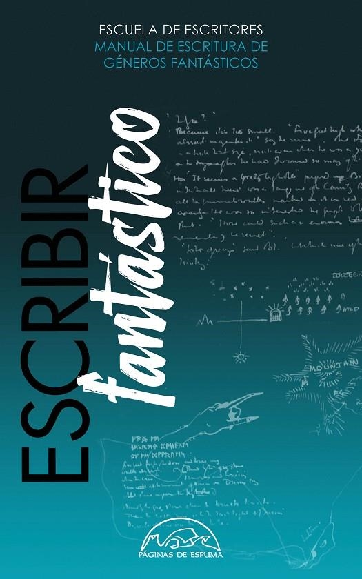 Escribir fantástico | 9788483933534 | Escuela de Escritores | Llibres.cat | Llibreria online en català | La Impossible Llibreters Barcelona