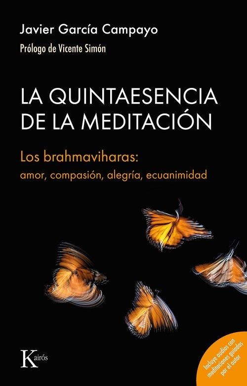 La quintaesencia de la meditación | 9788411212861 | García Campayo, Javier | Llibres.cat | Llibreria online en català | La Impossible Llibreters Barcelona