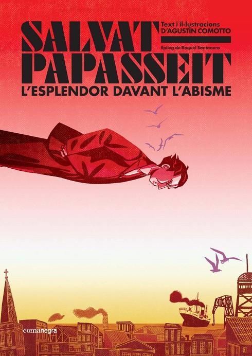 Salvat-Papasseit. L'esplendor davant l'abisme | 9788410161122 | Comotto, Agustín | Llibres.cat | Llibreria online en català | La Impossible Llibreters Barcelona