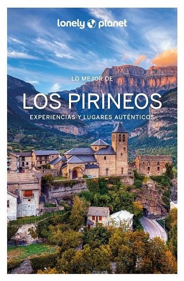 Lo mejor de los Pirineos 2 | 9788408282297 | Monner, Jordi/Bassi, Giacomo/Thièse, Émilie/Lenoir, Alexandre/Huon, Carole/Lannoy, Julien | Llibres.cat | Llibreria online en català | La Impossible Llibreters Barcelona