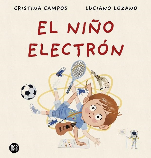 El niño electrón | 9788408288404 | Campos, Cristina/Lozano, Luciano | Llibres.cat | Llibreria online en català | La Impossible Llibreters Barcelona