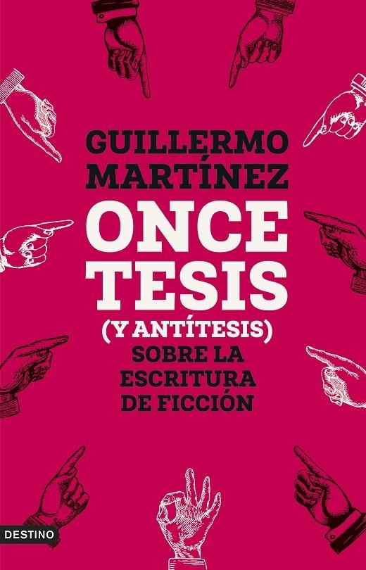 Once tesis (y antítesis) sobre la escritura de ficción | 9788423365654 | Martínez, Guillermo | Llibres.cat | Llibreria online en català | La Impossible Llibreters Barcelona