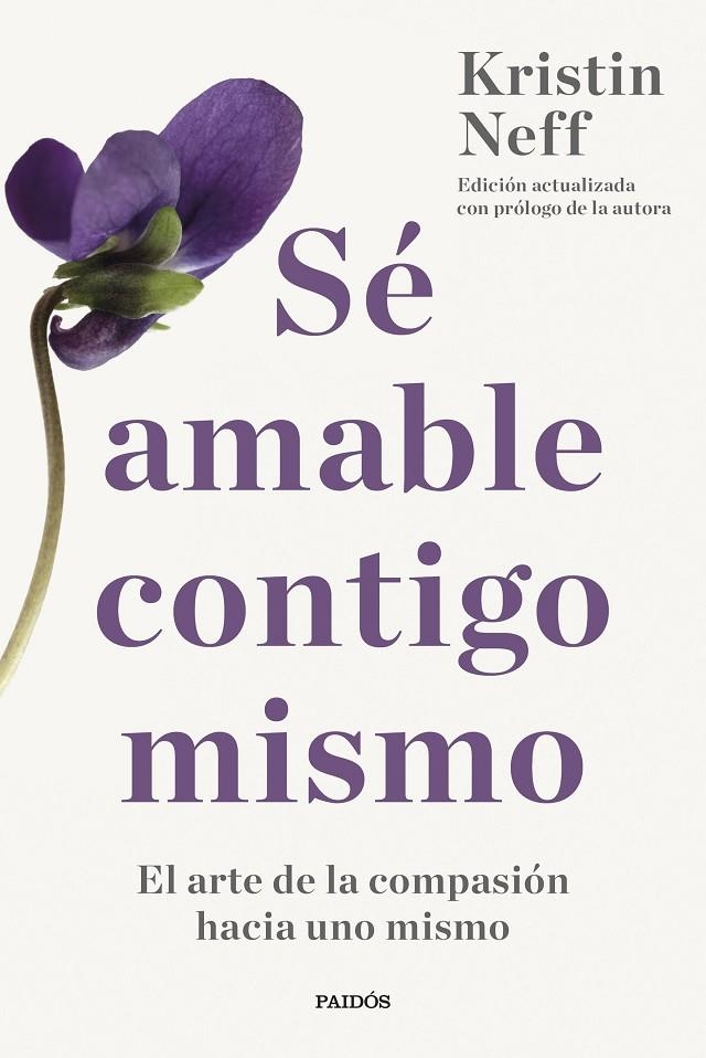 Sé amable contigo mismo | 9788449342752 | Neff, Kristin | Llibres.cat | Llibreria online en català | La Impossible Llibreters Barcelona