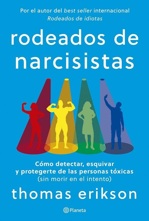 Rodeados de narcisistas | 9788408291251 | Erikson, Thomas | Llibres.cat | Llibreria online en català | La Impossible Llibreters Barcelona