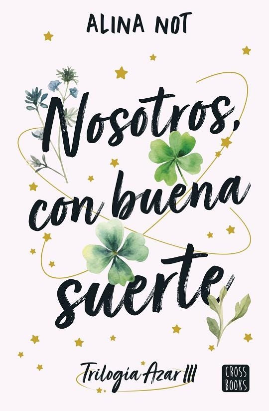 Nosotros, con buena suerte | 9788408292111 | Not, Alina | Llibres.cat | Llibreria online en català | La Impossible Llibreters Barcelona