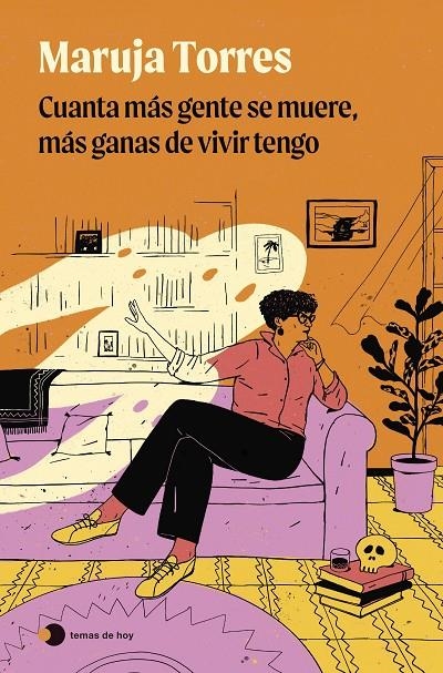 Cuanta más gente se muere, más ganas de vivir tengo | 9788419812735 | Torres, Maruja | Llibres.cat | Llibreria online en català | La Impossible Llibreters Barcelona