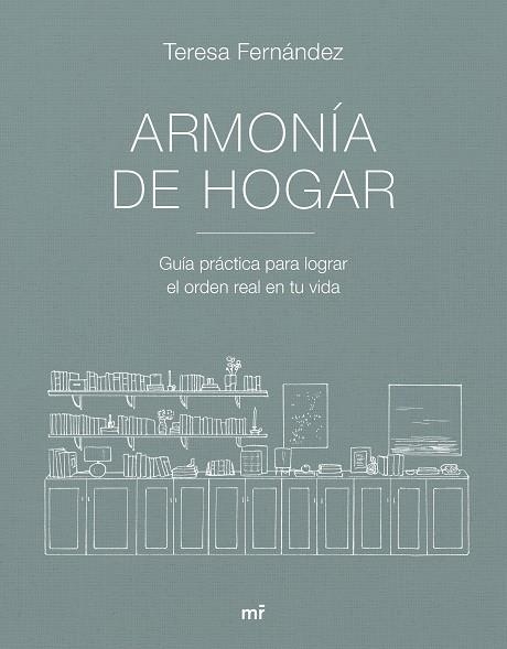 Armonía de hogar | 9788427053007 | Teresa Fernández @armoniadehogar | Llibres.cat | Llibreria online en català | La Impossible Llibreters Barcelona