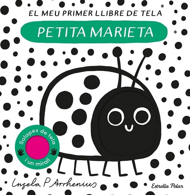 Petita marieta. El meu primer llibre de tela | 9788413897219 | Arrhenius, Ingela P. | Llibres.cat | Llibreria online en català | La Impossible Llibreters Barcelona