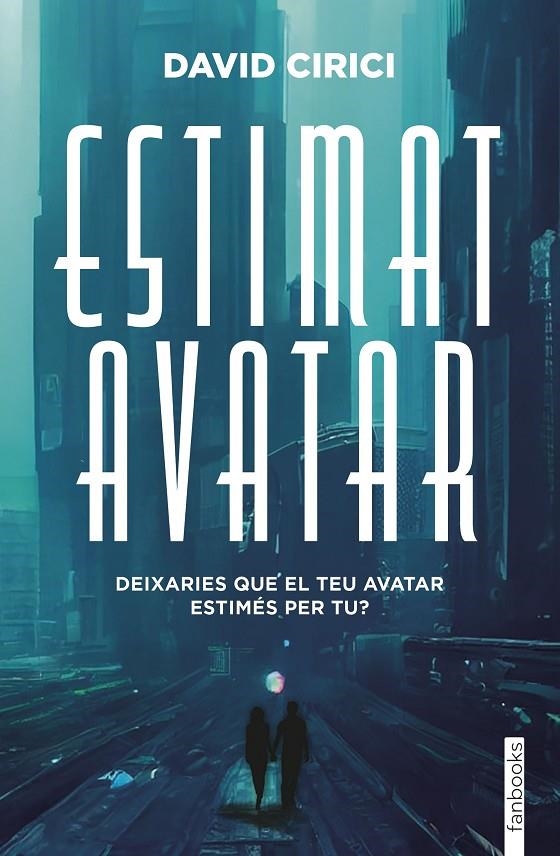 Estimat Avatar | 9788410028227 | Cirici, David | Llibres.cat | Llibreria online en català | La Impossible Llibreters Barcelona