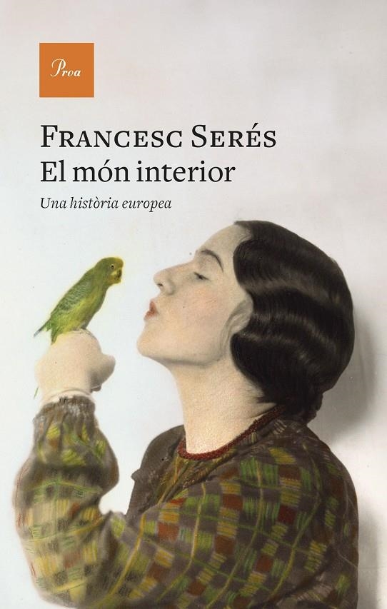 El món interior | 9788419657961 | Serés, Francesc | Llibres.cat | Llibreria online en català | La Impossible Llibreters Barcelona