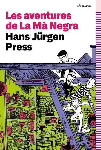 Les aventures de La Mà Negra | 9788419366351 | Press, Hans Jürgen | Llibres.cat | Llibreria online en català | La Impossible Llibreters Barcelona