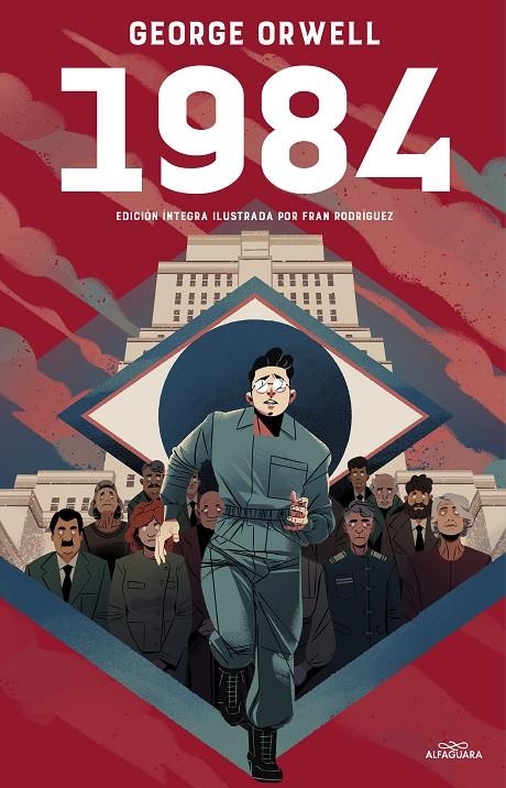 1984 (edición íntegra e ilustrada) (Colección Alfaguara Clásicos) | 9788418915093 | Orwell, George | Llibres.cat | Llibreria online en català | La Impossible Llibreters Barcelona