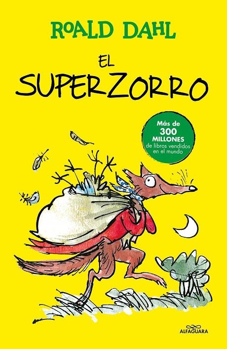 El Superzorro (Colección Alfaguara Clásicos) | 9788420482910 | Dahl, Roald | Llibres.cat | Llibreria online en català | La Impossible Llibreters Barcelona