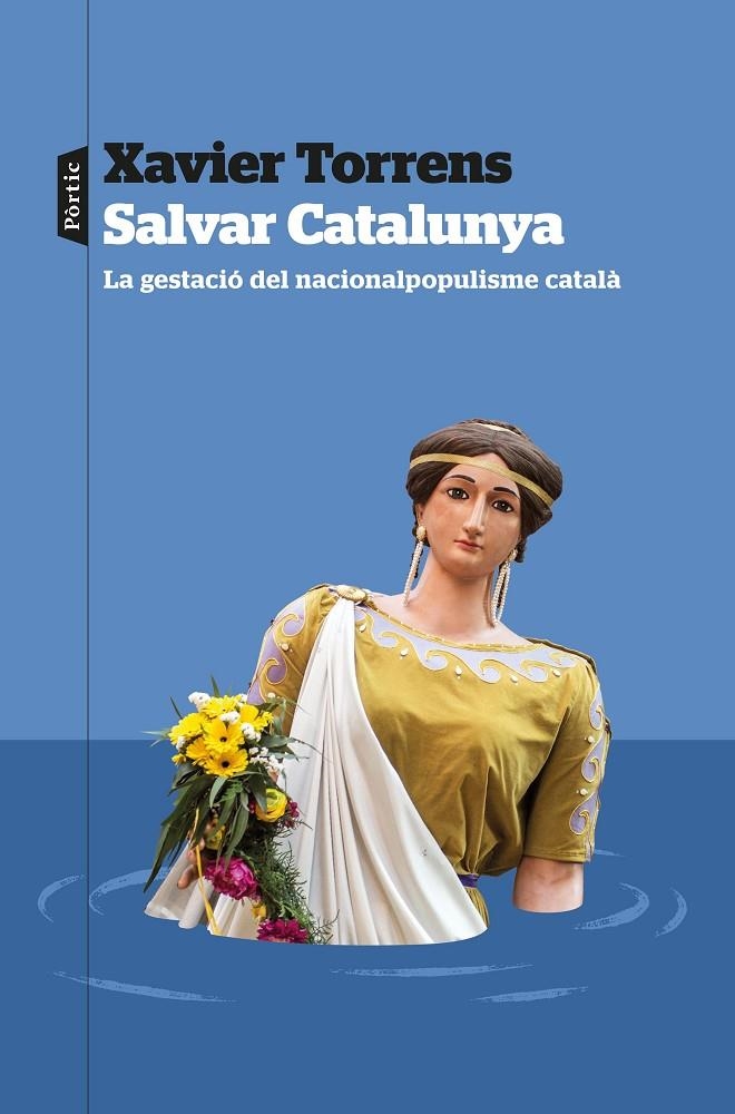 Salvar Catalunya | 9788498095609 | Torrens, Xavier | Llibres.cat | Llibreria online en català | La Impossible Llibreters Barcelona