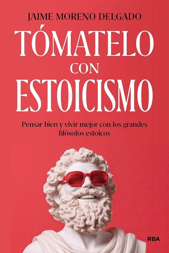 Tómatelo con estoicismo | 9788411326223 | Moreno, Jaime | Llibres.cat | Llibreria online en català | La Impossible Llibreters Barcelona