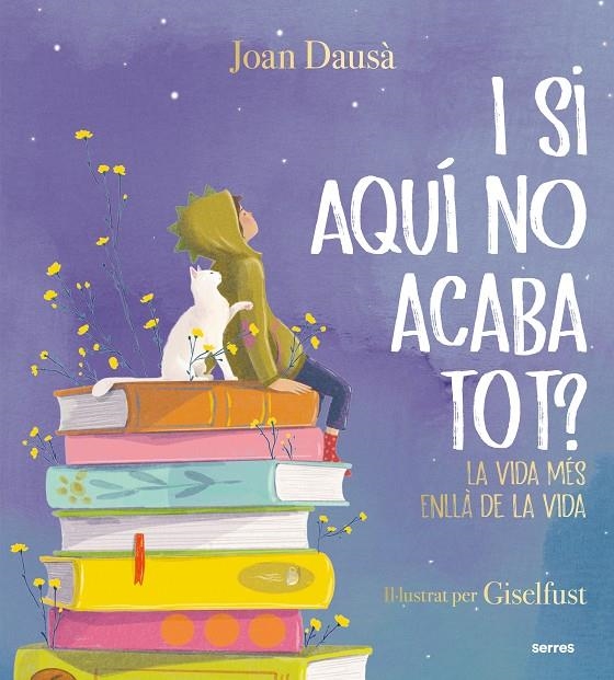 I si aquí no acaba tot? | 9788427241961 | Dausà, Joan | Llibres.cat | Llibreria online en català | La Impossible Llibreters Barcelona