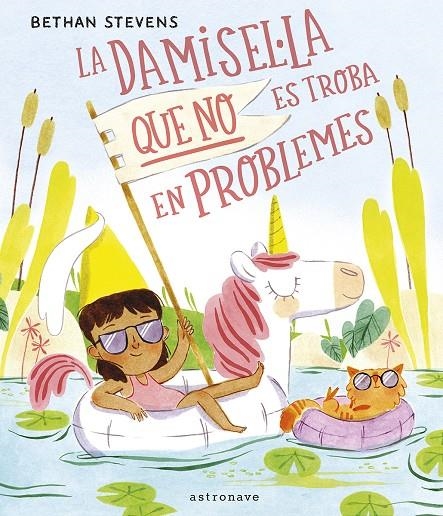 LA DAMISEL·LA QUE NO ES TROBA EN PROBLEMES | 9788467969153 | STEVENS, BETHAN | Llibres.cat | Llibreria online en català | La Impossible Llibreters Barcelona