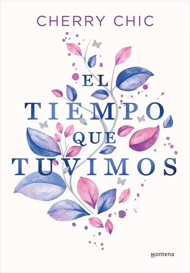 El tiempo que tuvimos | 9788419357434 | Cherry Chic | Llibres.cat | Llibreria online en català | La Impossible Llibreters Barcelona