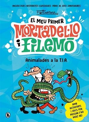 Animalades a la T.I.A. (El meu primer Mortadel·lo i Filemó) | 9788402430212 | Ibáñez, Francisco | Llibres.cat | Llibreria online en català | La Impossible Llibreters Barcelona