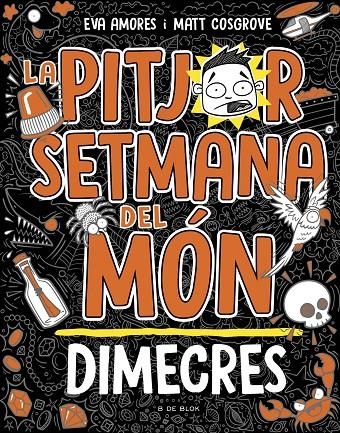 La pitjor setmana del món 3 - | 9788410269293 | Cosgrove, Matt / Amores, Eva | Llibres.cat | Llibreria online en català | La Impossible Llibreters Barcelona