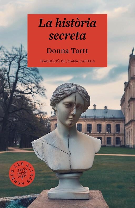 La història secreta | 9788412312379 | Tartt, Donna | Llibres.cat | Llibreria online en català | La Impossible Llibreters Barcelona