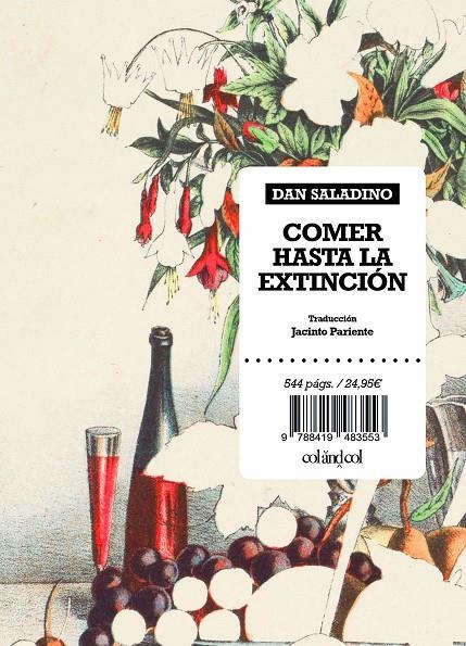 Comer hasta la extinción | 9788419483553 | Saladino, Dan | Llibres.cat | Llibreria online en català | La Impossible Llibreters Barcelona