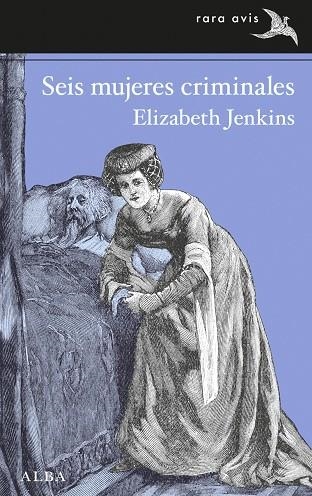 Seis mujeres criminales | 9788411780919 | Jenkins, Elizabeth | Llibres.cat | Llibreria online en català | La Impossible Llibreters Barcelona