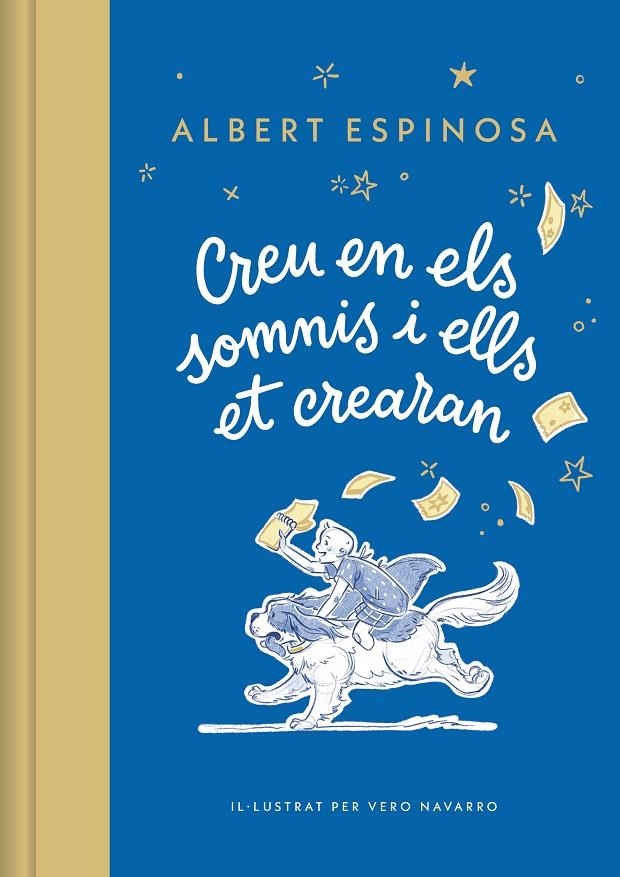 Creu en els somnis i ells et crearan | 9788448869694 | Espinosa, Albert | Llibres.cat | Llibreria online en català | La Impossible Llibreters Barcelona