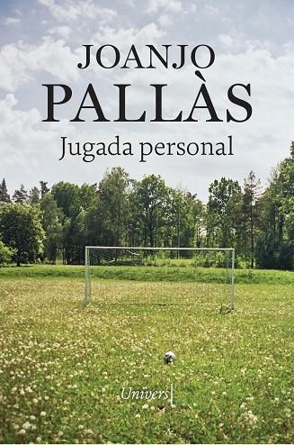 Jugada personal | 9788419721228 | Pallàs, Joanjo | Llibres.cat | Llibreria online en català | La Impossible Llibreters Barcelona