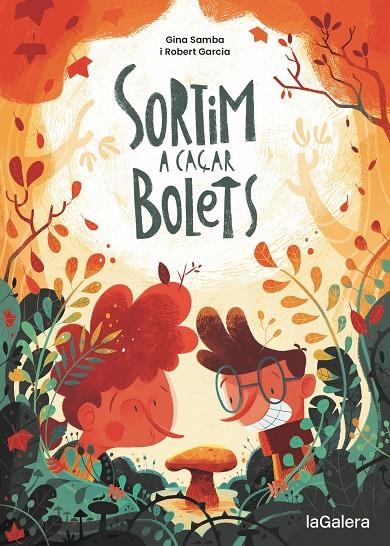 Sortim a caçar bolets | 9788424675097 | Samba, Gina | Llibres.cat | Llibreria online en català | La Impossible Llibreters Barcelona