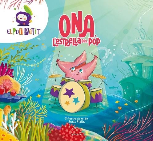 Ona, l'estrella del pop | 9788410395244 | El Pot Petit | Llibres.cat | Llibreria online en català | La Impossible Llibreters Barcelona