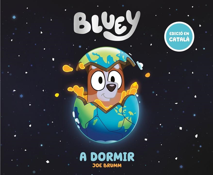 Bluey. Un conte - A dormir (edició en català) | 9788448869656 | Bluey | Llibres.cat | Llibreria online en català | La Impossible Llibreters Barcelona