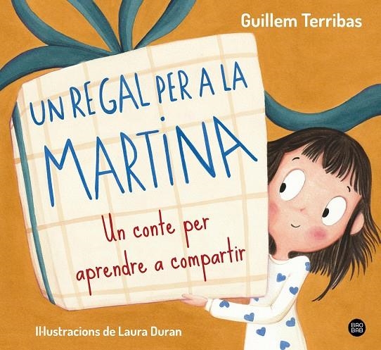 Un regal per a la Martina | 9788413899602 | Terribas, Guillem | Llibres.cat | Llibreria online en català | La Impossible Llibreters Barcelona