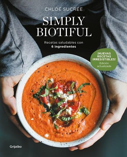 Simply Biotiful (edición actualizada) | 9788425368349 | Sucrée, Chloé | Llibres.cat | Llibreria online en català | La Impossible Llibreters Barcelona