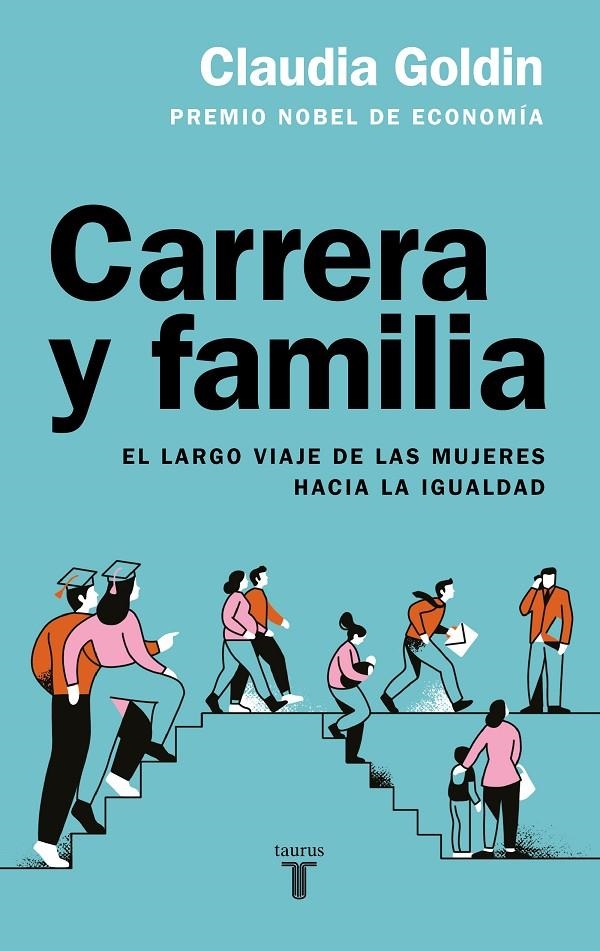 Carrera y familia | 9788430626977 | Goldin, Claudia | Llibres.cat | Llibreria online en català | La Impossible Llibreters Barcelona