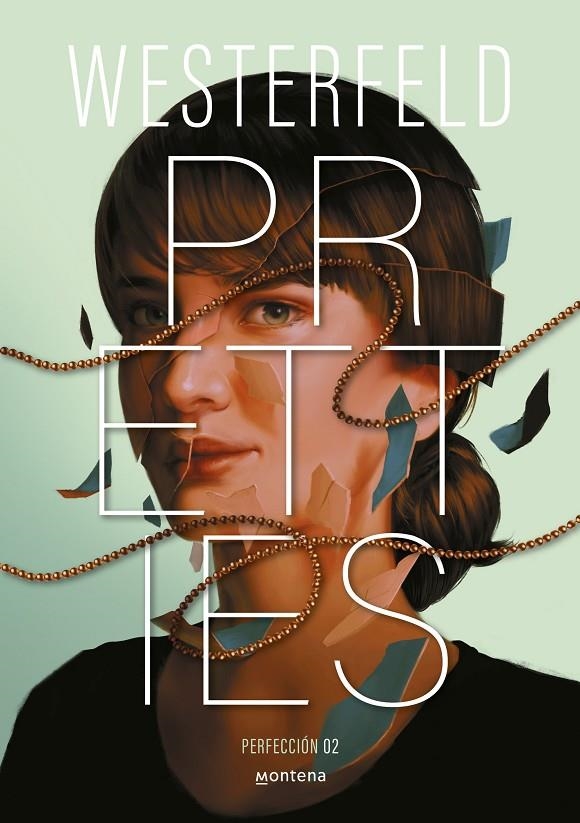 Pretties (Perfección) (Traición 2) | 9788410298828 | Westerfeld, Scott | Llibres.cat | Llibreria online en català | La Impossible Llibreters Barcelona