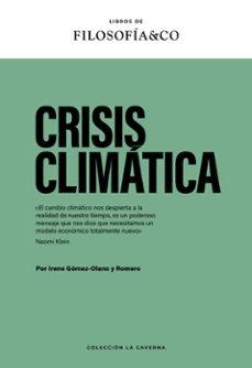 CRISIS CLIMÁTICA | 9788410086081 | GOMEZ OLANO, IRENE | Llibres.cat | Llibreria online en català | La Impossible Llibreters Barcelona