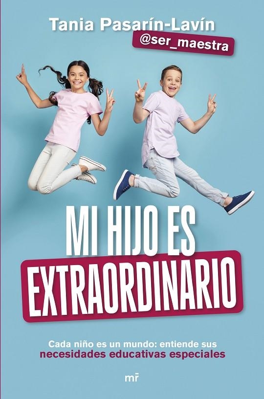 Mi hijo es extraordinario | 9788427052901 | Tania Pasarín-Lavín (@ser_maestra) | Llibres.cat | Llibreria online en català | La Impossible Llibreters Barcelona