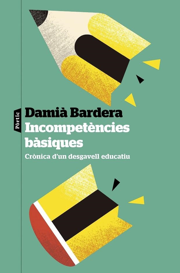 Incompetències bàsiques | 9788498095784 | Bardera, Damià | Llibres.cat | Llibreria online en català | La Impossible Llibreters Barcelona