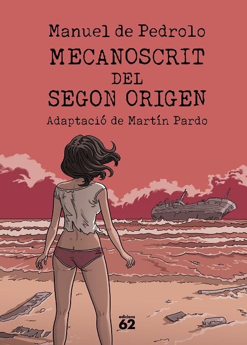 Mecanoscrit del segon origen (còmic) | 9788429782042 | Pedrolo, Manuel de/Pardo, Martín | Llibres.cat | Llibreria online en català | La Impossible Llibreters Barcelona