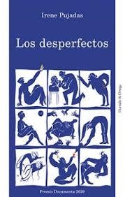 Los desperfectos | 9788412283235 | Pujadas, Irene | Llibres.cat | Llibreria online en català | La Impossible Llibreters Barcelona