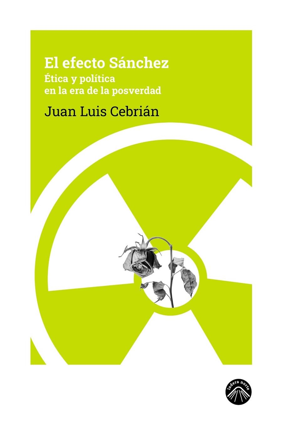 El efecto Sánchez | 9788412902105 | Cebrián, Juan Luis | Llibres.cat | Llibreria online en català | La Impossible Llibreters Barcelona