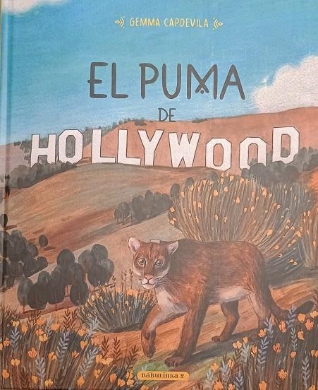 El puma de Hollywood | 9788412575682 | Capdevila Vinaja, Gemma | Llibres.cat | Llibreria online en català | La Impossible Llibreters Barcelona