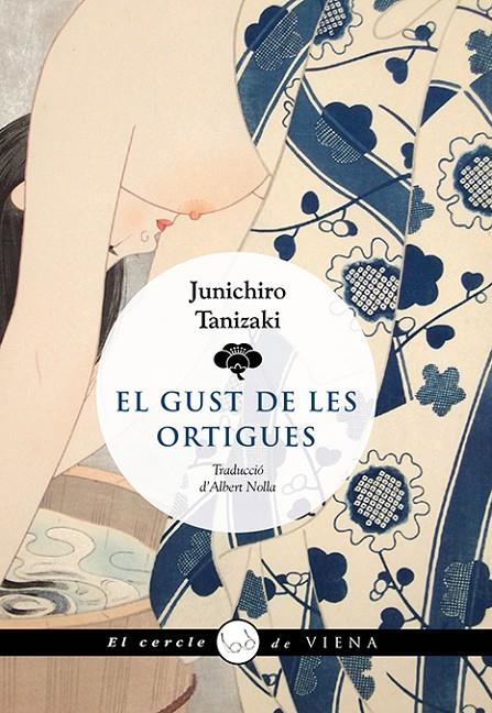 El gust de les ortigues | 9788419474117 | Tanizaki, Junichirô | Llibres.cat | Llibreria online en català | La Impossible Llibreters Barcelona