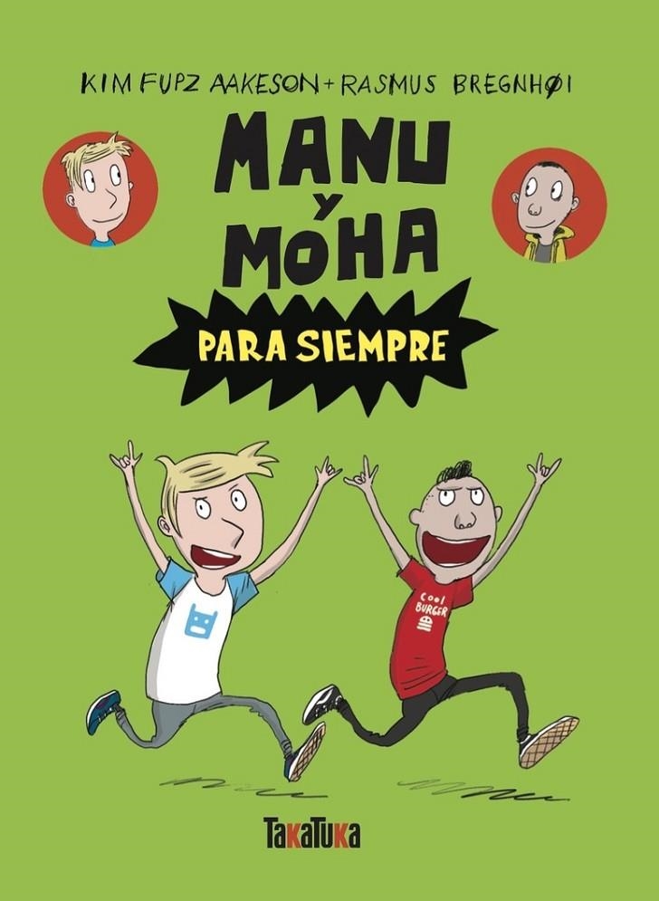 Manu y Moha para siempre | 9788418821707 | Fupz Aakeson, Kim | Llibres.cat | Llibreria online en català | La Impossible Llibreters Barcelona